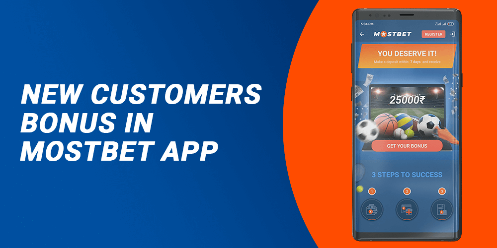 New customers bonus in Mostbet App